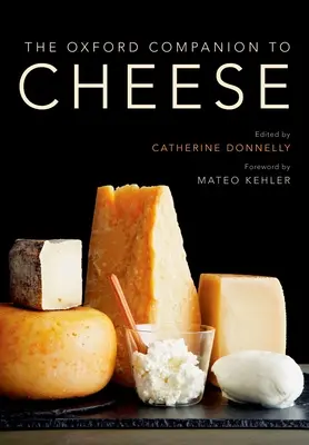 The Oxford Companion to Cheese (Oxfordský společník sýrů) - The Oxford Companion to Cheese