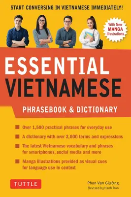 Essential Vietnamese Phrasebook & Dictionary: Začněte okamžitě konverzovat ve vietnamštině! (revidované vydání) - Essential Vietnamese Phrasebook & Dictionary: Start Conversing in Vietnamese Immediately! (Revised Edition)