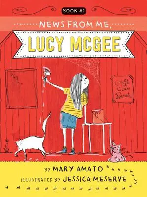 Zprávy ode mě, Lucy McGee - News from Me, Lucy McGee
