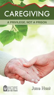 Pečovatelství: Pečovatelství: výsada, ne vězení - Caregiving: A Privilege, Not a Prison