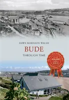 Bude v čase - Bude Through Time