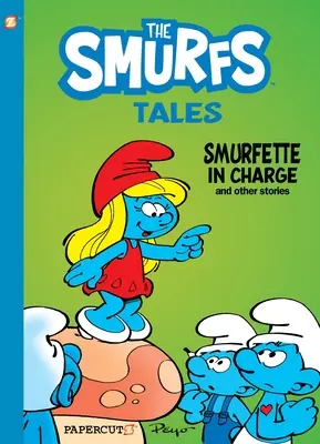 Šmoulí příběhy #2: Šmoulinka ve vedení a další příběhy - Smurf Tales #2: Smurfette in Charge and Other Stories