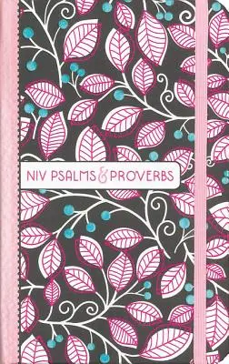 Niv, Žalmy a Přísloví, tvrdá vazba, růžová, pohodlný tisk: Poezie a moudrost pro dnešní dobu, růžová barva - Niv, Psalms and Proverbs, Hardcover, Pink, Comfort Print: Poetry and Wisdom for Today