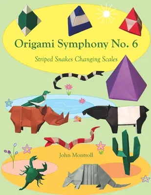 Origami symfonie č. 6: Pruhovaní hadi měnící šupiny - Origami Symphony No. 6: Striped Snakes Changing Scales