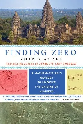 Hledání nuly: Matematikova odysea za odhalením původu čísel - Finding Zero: A Mathematician's Odyssey to Uncover the Origins of Numbers