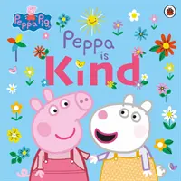 Prasátko Peppa: Peppa je hodná - Peppa Pig: Peppa Is Kind