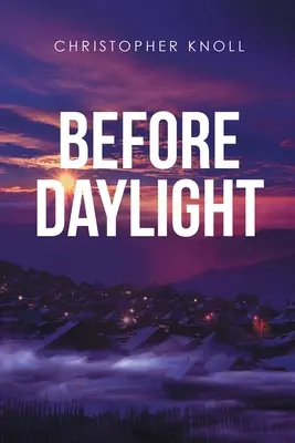 Před denním světlem - Before Daylight