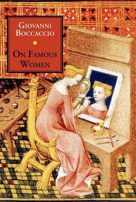 O slavných ženách - On Famous Women