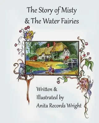 Příběh Misty a vodních víl - The Story of Misty and The Water Fairies