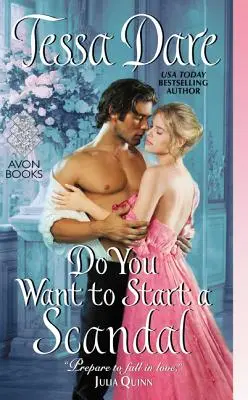 Chcete začít skandál - Do You Want to Start a Scandal