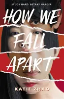 Jak se rozpadáme - How We Fall Apart