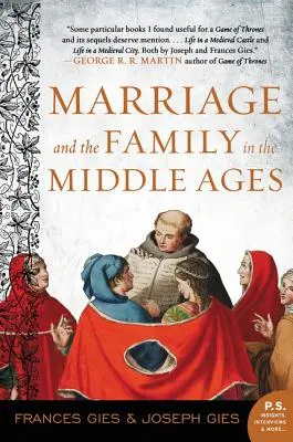 Manželství a rodina ve středověku - Marriage and the Family in the Middle Ages