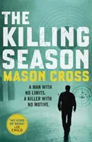 Sezóna zabíjení - Carter Blake Book 1 - Killing Season - Carter Blake Book 1