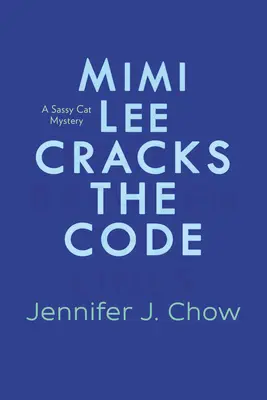 Mimi Lee rozluští kód - Mimi Lee Cracks the Code