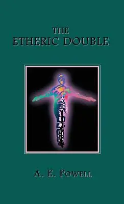 Éterický dvojník - The Etheric Double