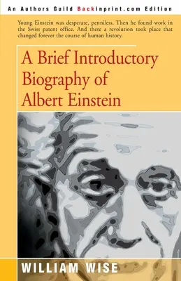 Stručný úvodní životopis Alberta Einsteina - A Brief Introductory Biography of Albert Einstein