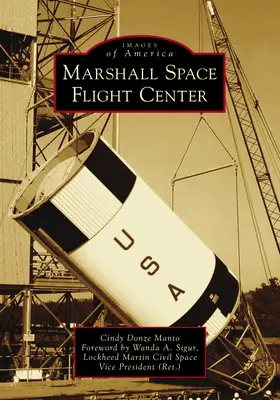 Marshallovo středisko vesmírných letů - Marshall Space Flight Center