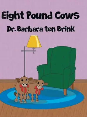 Osm liber krav - Eight Pound Cows