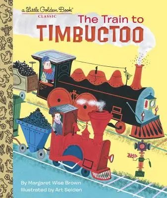 Vlak do Timbuctoo - The Train to Timbuctoo
