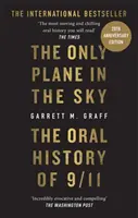 Jediné letadlo na obloze - Orální historie 11. září u příležitosti 20. výročí - Only Plane in the Sky - The Oral History of 9/11 on the 20th Anniversary