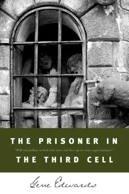 Vězeň ve třetí cele - The Prisoner in the Third Cell