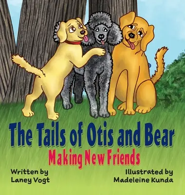 Otisův a Medvědův ocas, Jak si najít nové přátele - The Tails of Otis and Bear, Making New Friends
