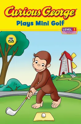 Zvědavý George hraje minigolf (Cgtv Reader) - Curious George Plays Mini Golf (Cgtv Reader)
