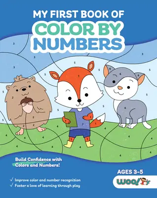 Moje první kniha vybarvování podle čísel: (Budování důvěry v barvy a čísla) - My First Book of Color by Numbers: (Build Confidence with Colors and Numbers)