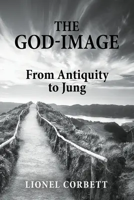 Obraz Boha: Od antiky po Junga - The God-Image: From Antiquity to Jung