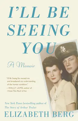 Budu se s tebou vídat: Vzpomínky - I'll Be Seeing You: A Memoir