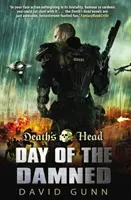 Smrtihlav: Den prokletých - (Smrtihlav, kniha 3) - Death's Head: Day Of The Damned - (Death's Head Book 3)