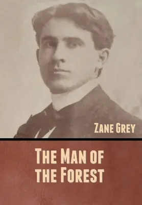 Muž z lesa - The Man of the Forest