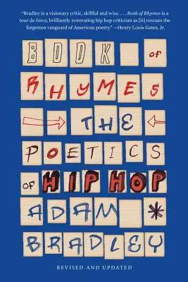 Kniha rýmů: Poetika hip hopu - Book of Rhymes: The Poetics of Hip Hop