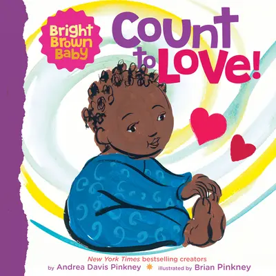 Počítej s láskou! (Bright Brown Baby Board Book) - Count to Love! (a Bright Brown Baby Board Book)