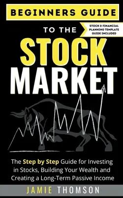 Průvodce pro začátečníky na burze - Beginner Guide to the Stock Market