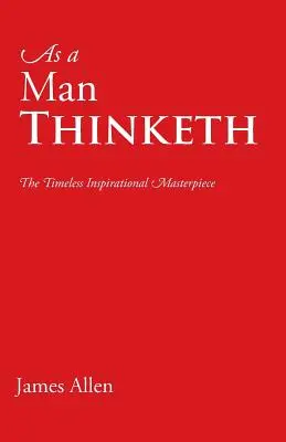 Jak člověk myslí - As a Man Thinketh