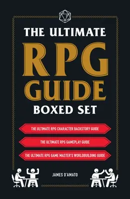The Ultimate RPG Guide Boxed Set: Kompletní sada obsahuje průvodce příběhem postavy, průvodce hrou RPG a masky pro hru RPG. - The Ultimate RPG Guide Boxed Set: Featuring the Ultimate RPG Character Backstory Guide, the Ultimate RPG Gameplay Guide, and the Ultimate RPG Game Mas