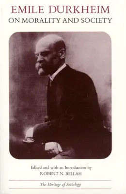 Emile Durkheim o morálce a společnosti - Emile Durkheim on Morality and Society
