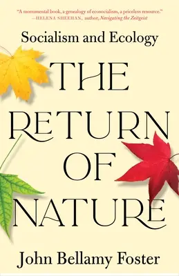 Návrat přírody: Socialismus a ekologie - The Return of Nature: Socialism and Ecology