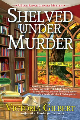 Zařazeno pod Vražda: Záhada knihovny Blue Ridge - Shelved Under Murder: A Blue Ridge Library Mystery