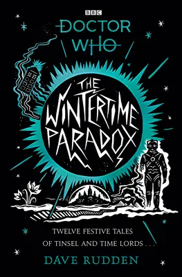 Zimní paradox - Sváteční příběhy ze světa Doctora Who - Wintertime Paradox - Festive Stories from the World of Doctor Who