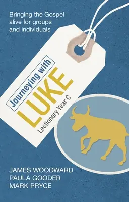 Putování s Lukášem: Lekcionář - rok C - Journeying with Luke: Lectionary Year C