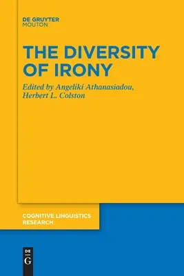 Rozmanitost ironie - The Diversity of Irony