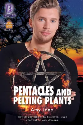 Pentacles a Pelting Plants - Pentacles and Pelting Plants