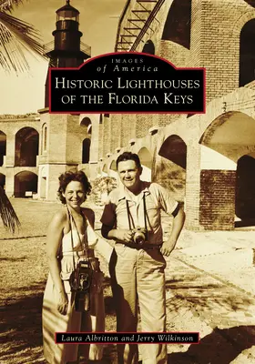 Historické majáky na Floridských ostrovech (Historic Lighthouses of the Florida Keys) - Historic Lighthouses of the Florida Keys