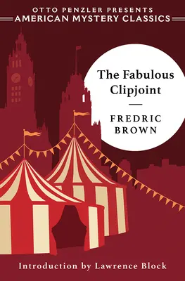 Báječný klipjoint - The Fabulous Clipjoint
