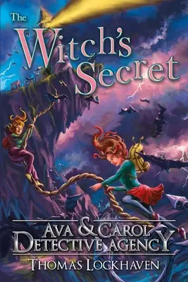 Detektivní agentura Ava & Carol: Čarodějnické tajemství - Ava & Carol Detective Agency: The Witch's Secret