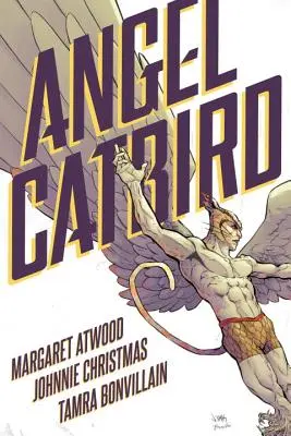 Anděl kočičí pták 1. díl - Angel Catbird Volume 1