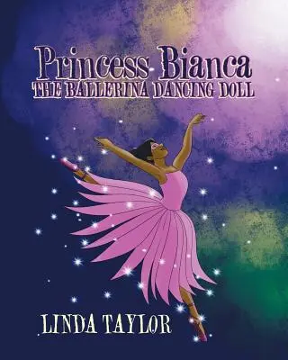 Princezna Bianca, tančící panenka baletky - Princess Bianca the Ballerina Dancing Doll