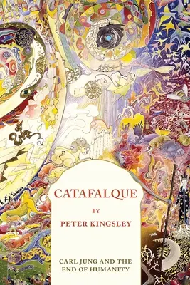 Katafalk: Carl Jung a konec lidstva - Catafalque: Carl Jung and the End of Humanity